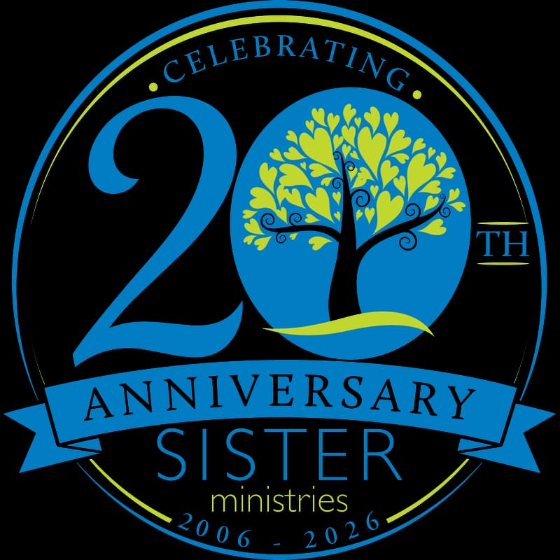 SISTER Ministries — celebrating 20 years, 2006–2026